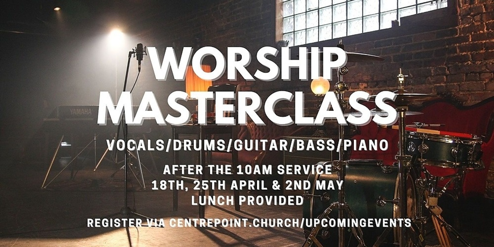 Banner image for Worship Masterclasses