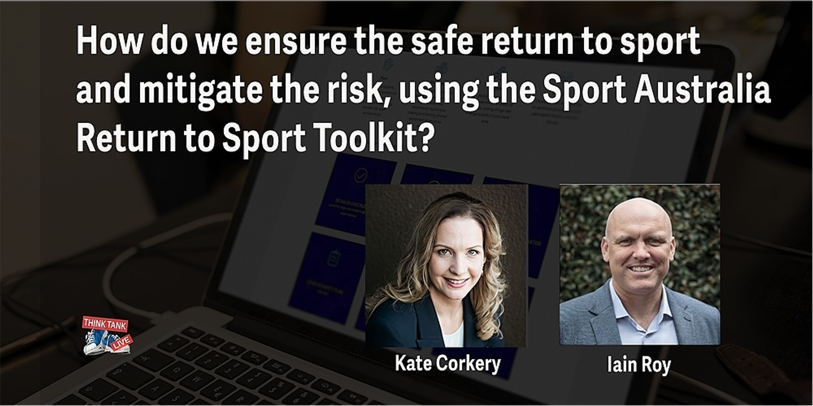 Banner image for How do we ensure the safe return to sport and mitigate the risk, using the Sport Australia Return to Sport Toolkit?