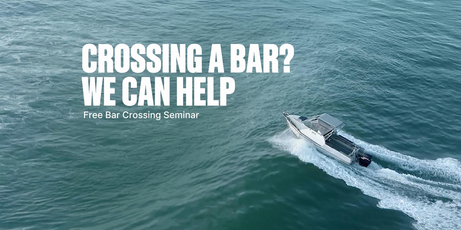 Banner image for Bar Crossing Seminar - Pukekohe (Port Waikato and Manukau bars)