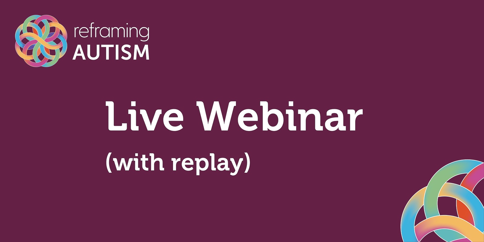 Banner image for Live Webinar: Supporting Transitions for Autistic Children