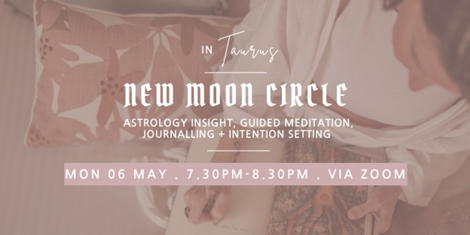 Banner image for New Moon Women's Circle in Taurus