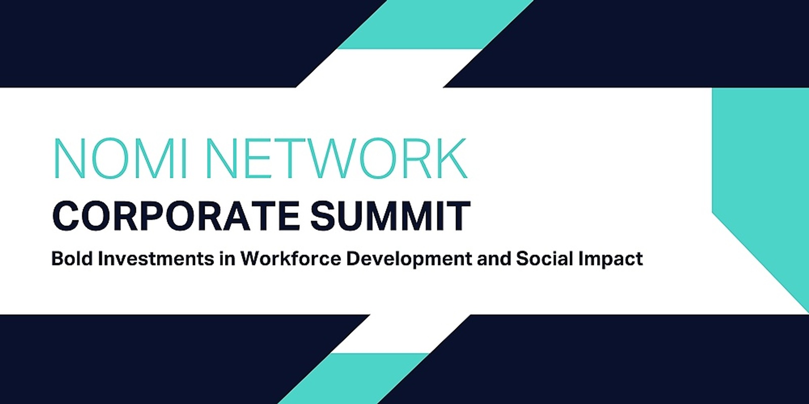 Banner image for Nomi Network Corporate Summit 