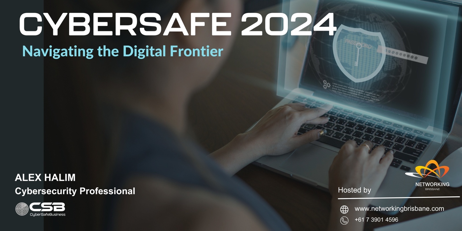 Banner image for CyberSafe 2024: Navigating the Digital Frontier 