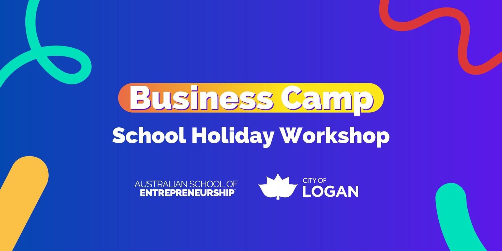 Banner image for Business Camp - Krank School Holiday Program