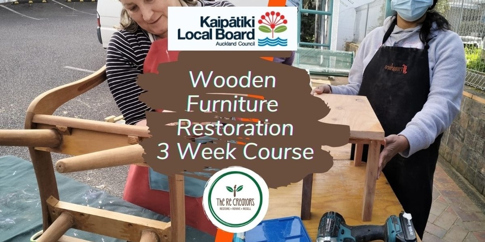 Banner image for Wooden Furniture Restoration. - 3 Weeks, Wairau Zero Waste Hub, Saturday 24 Aug - 7 Sept 2pm-4pm