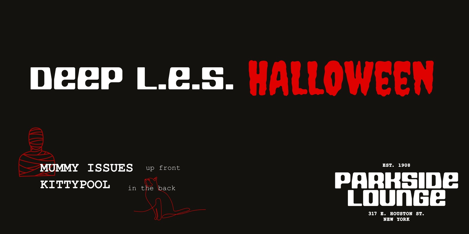 Banner image for DEEP L.E.S. HALLOWEEN