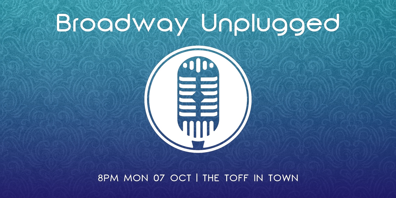 Banner image for Broadway Unplugged - October