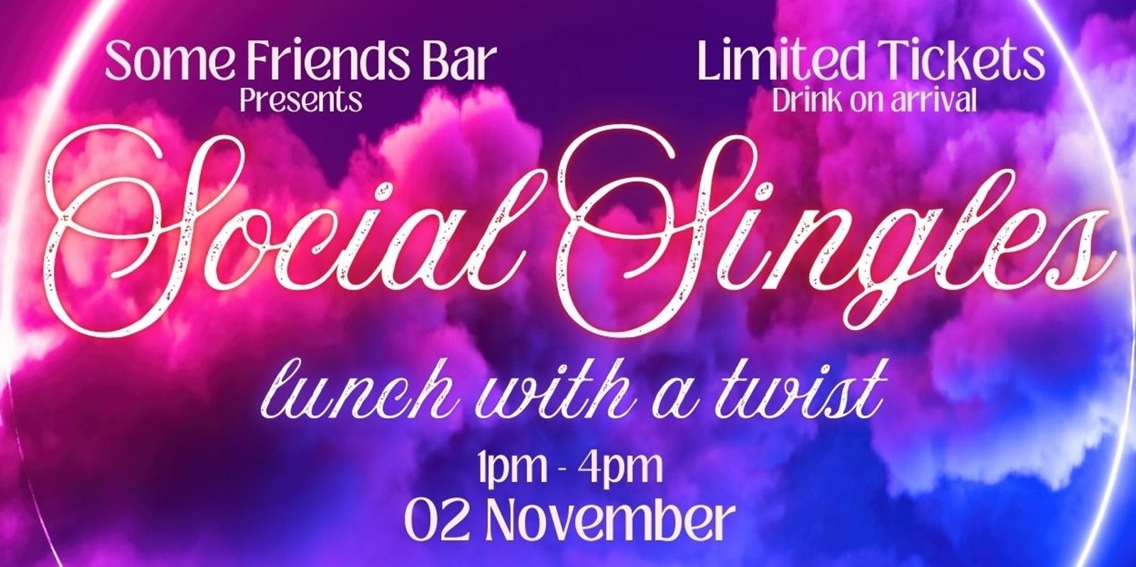 Banner image for Some Friends Bar - Social Singles Lunch