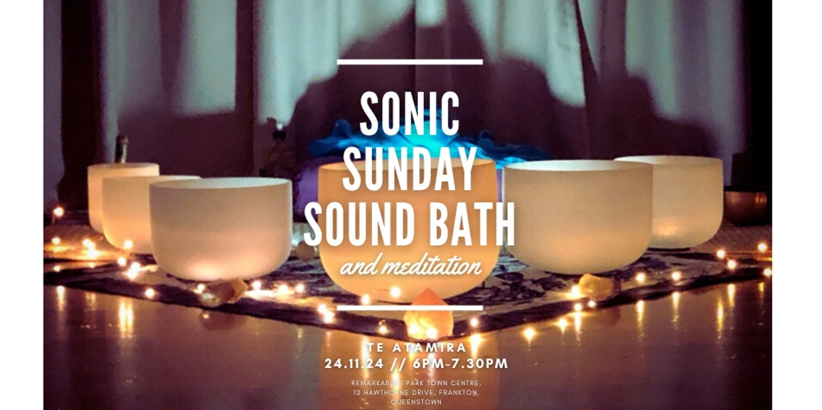 Banner image for Sonic Sunday -  Sound Bath & Meditation