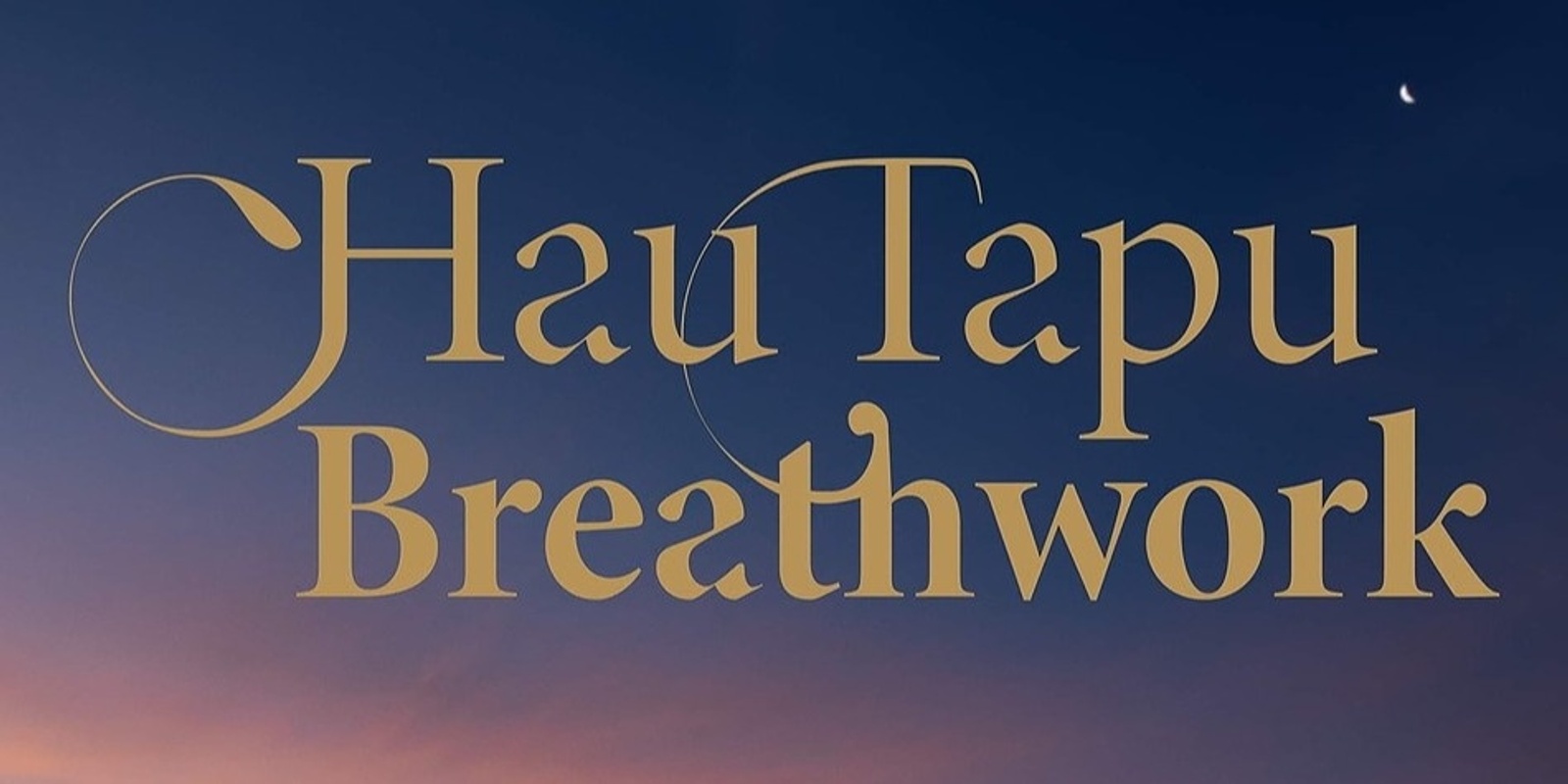 Banner image for Hau Tapu Breathwork & Taonga Pūoro journey QUEENSTOWN