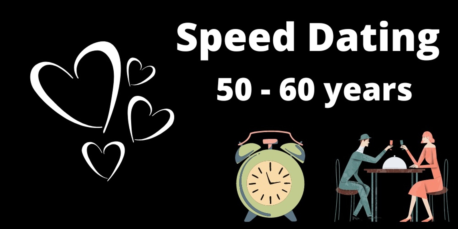 Banner image for 50 - 60 Years Speed Dating 