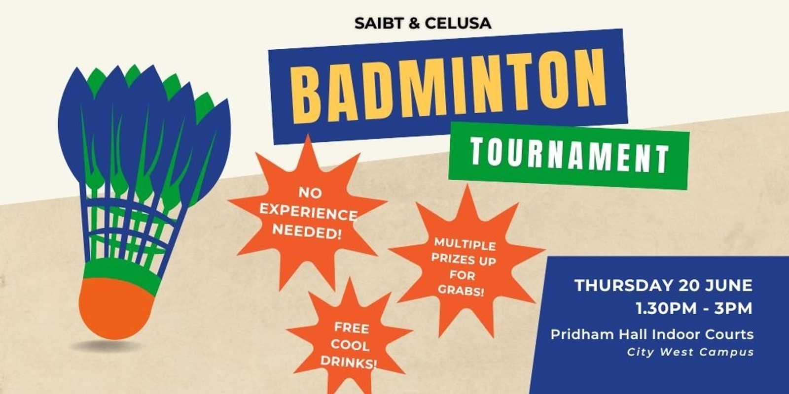 Banner image for SAIBT & CELUSA Badminton Tournament