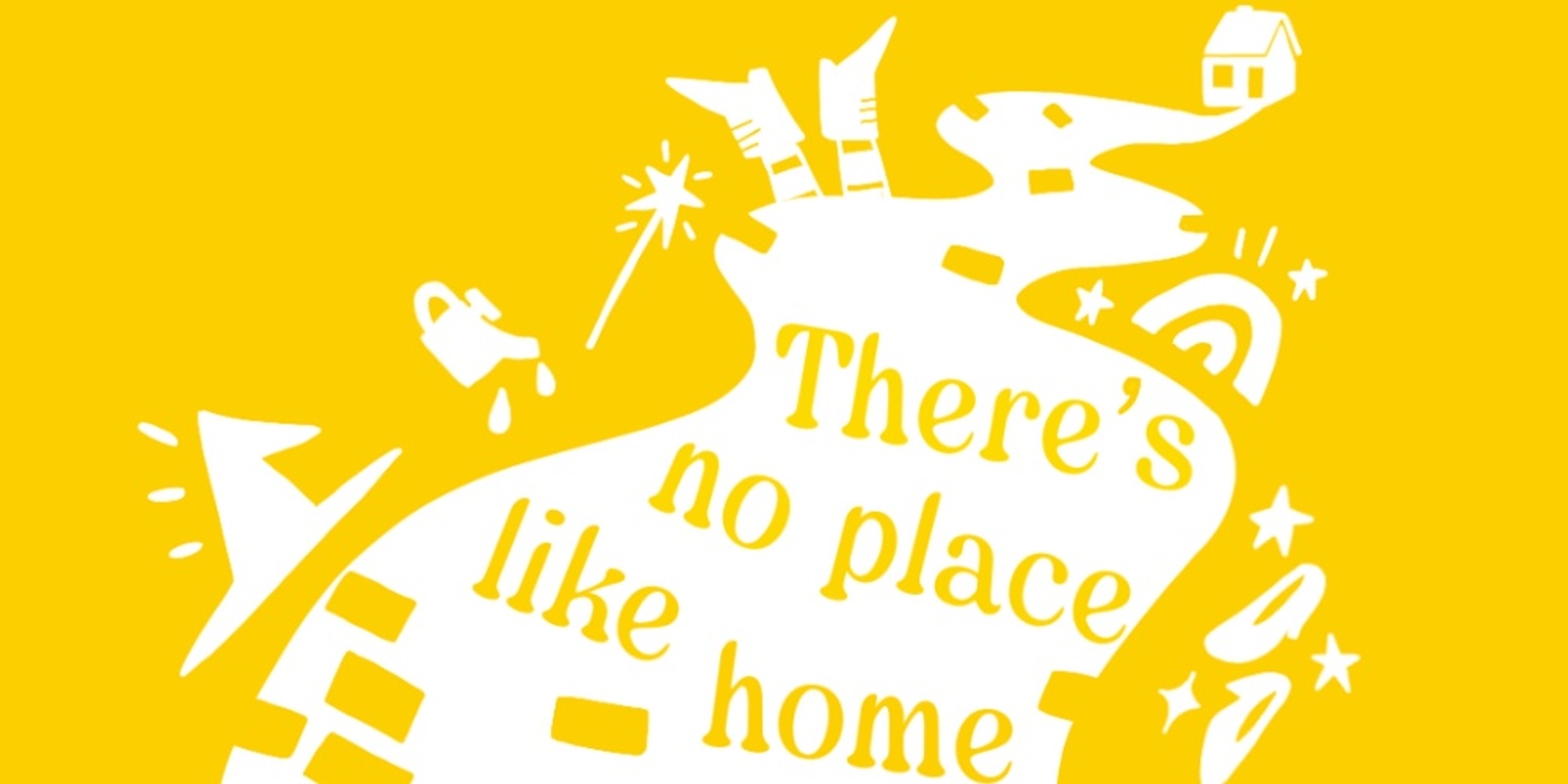 Banner image for No Place Like Home Cast One