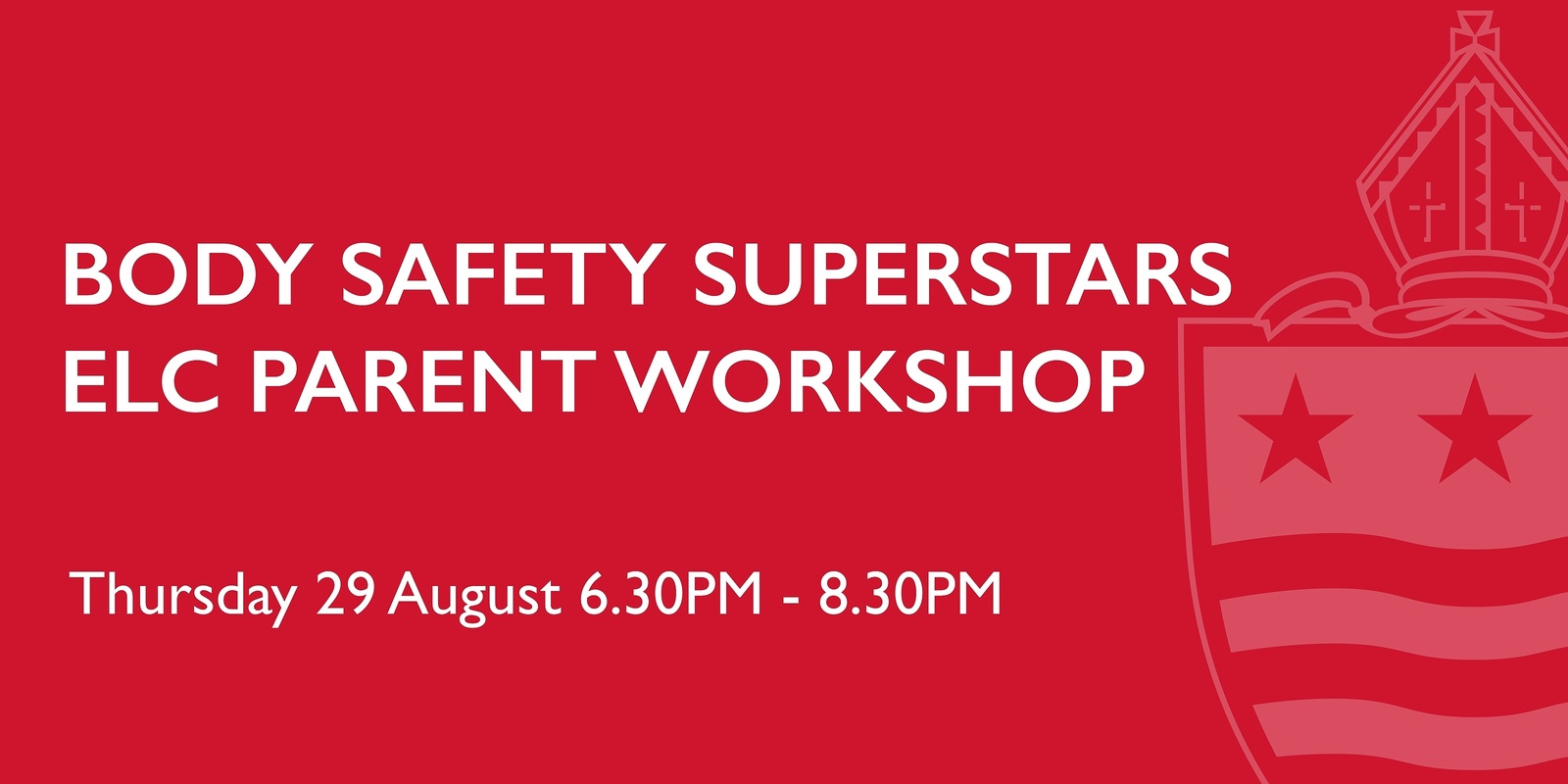 Banner image for Body Safety Superstars ELC Parent Workshop