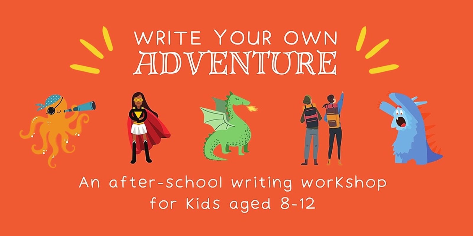 Banner image for Write Your Own Adventure Workshop