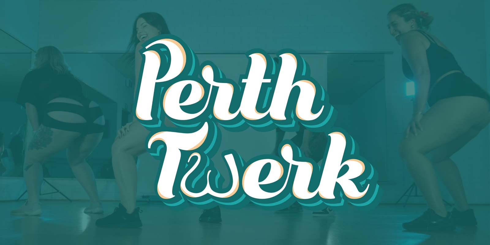 Banner image for Perth Twerk Classes 2024