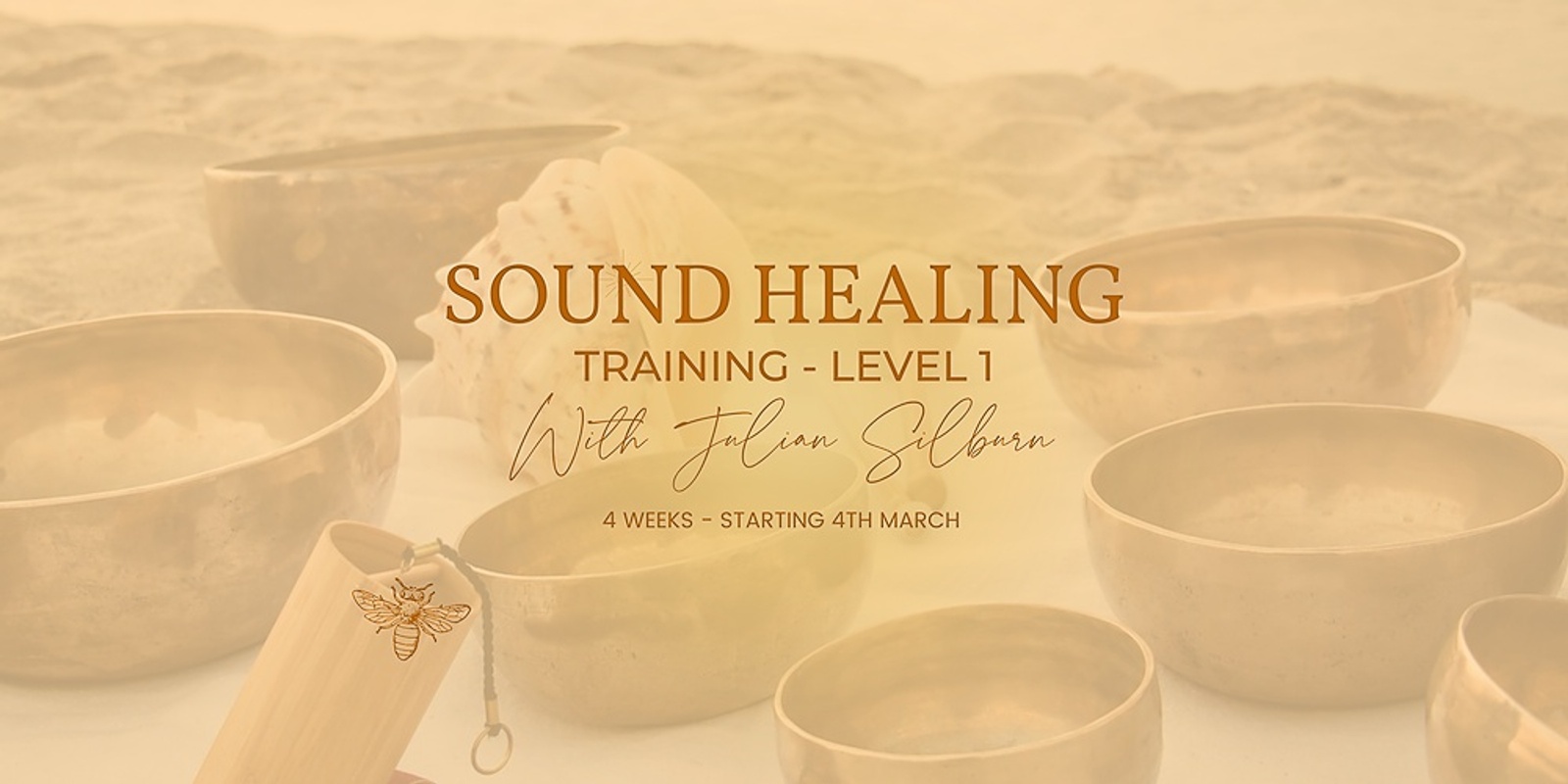 Banner image for Sound Healing Training - Level 1 with Julian Silburn