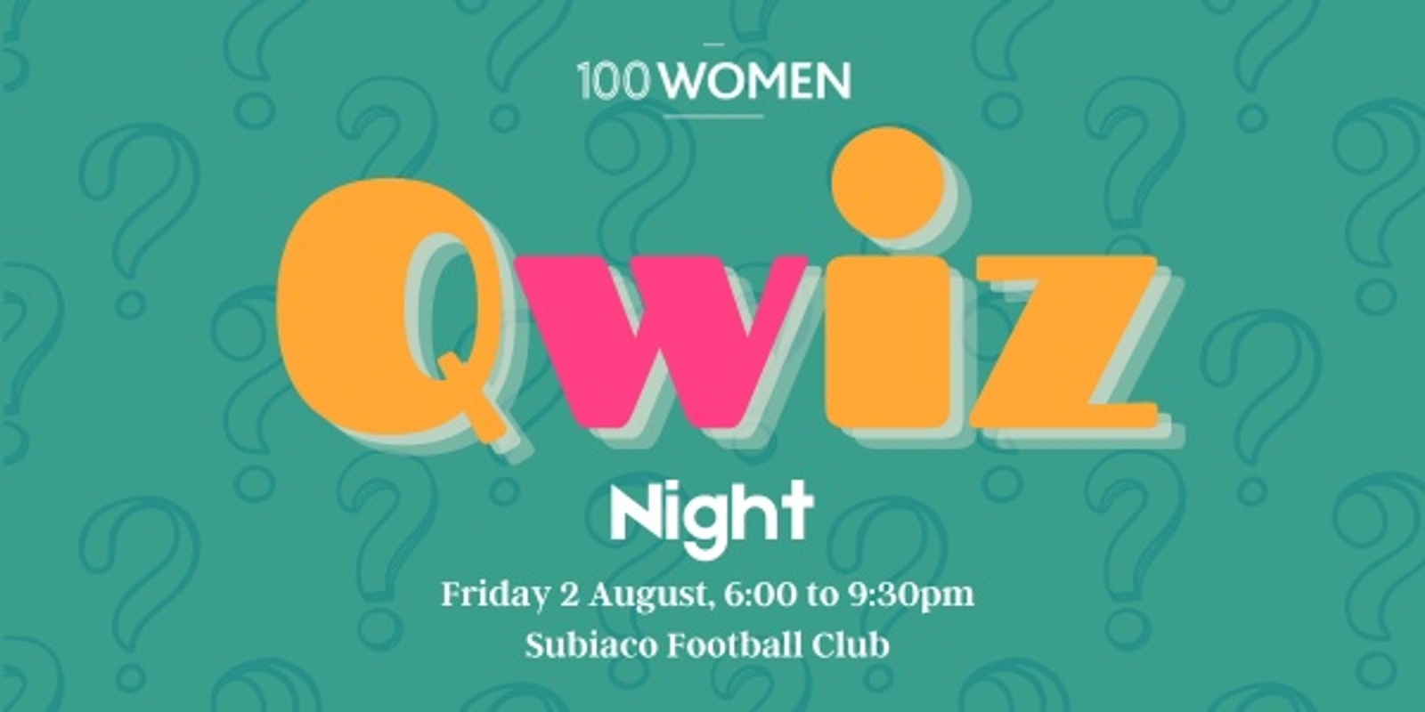 Banner image for 100 Women QWiz Night