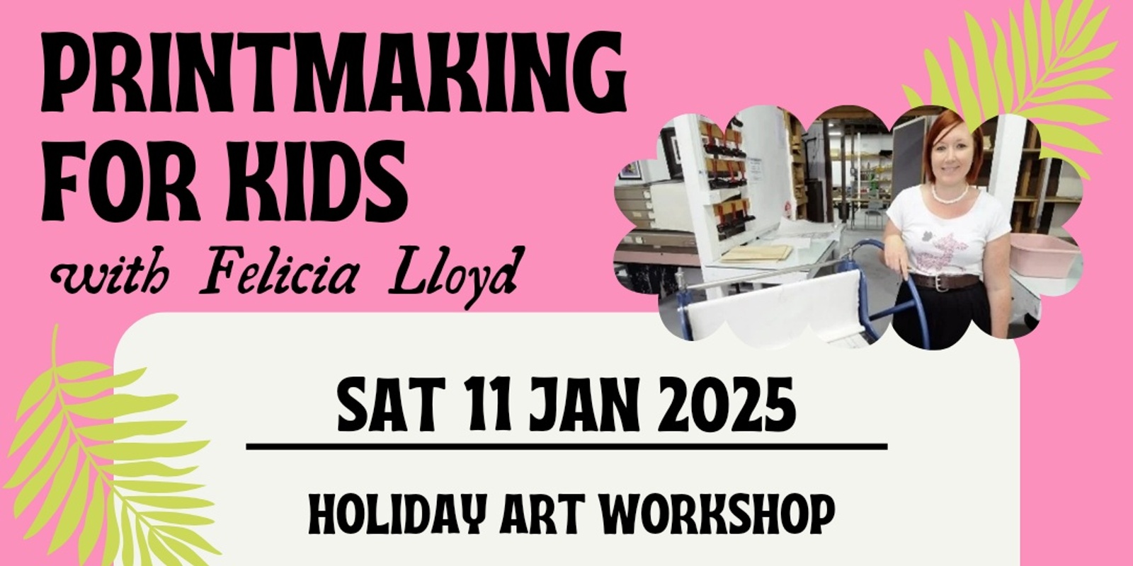 Banner image for PRINTMAKING FOR KIDS - HOLIDAY ART CLASSES ON BRIBIE ISLAND