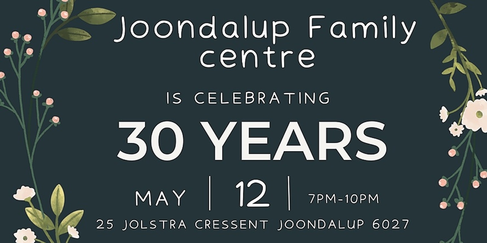 Banner image for Joondalup family centre 30th birthday 