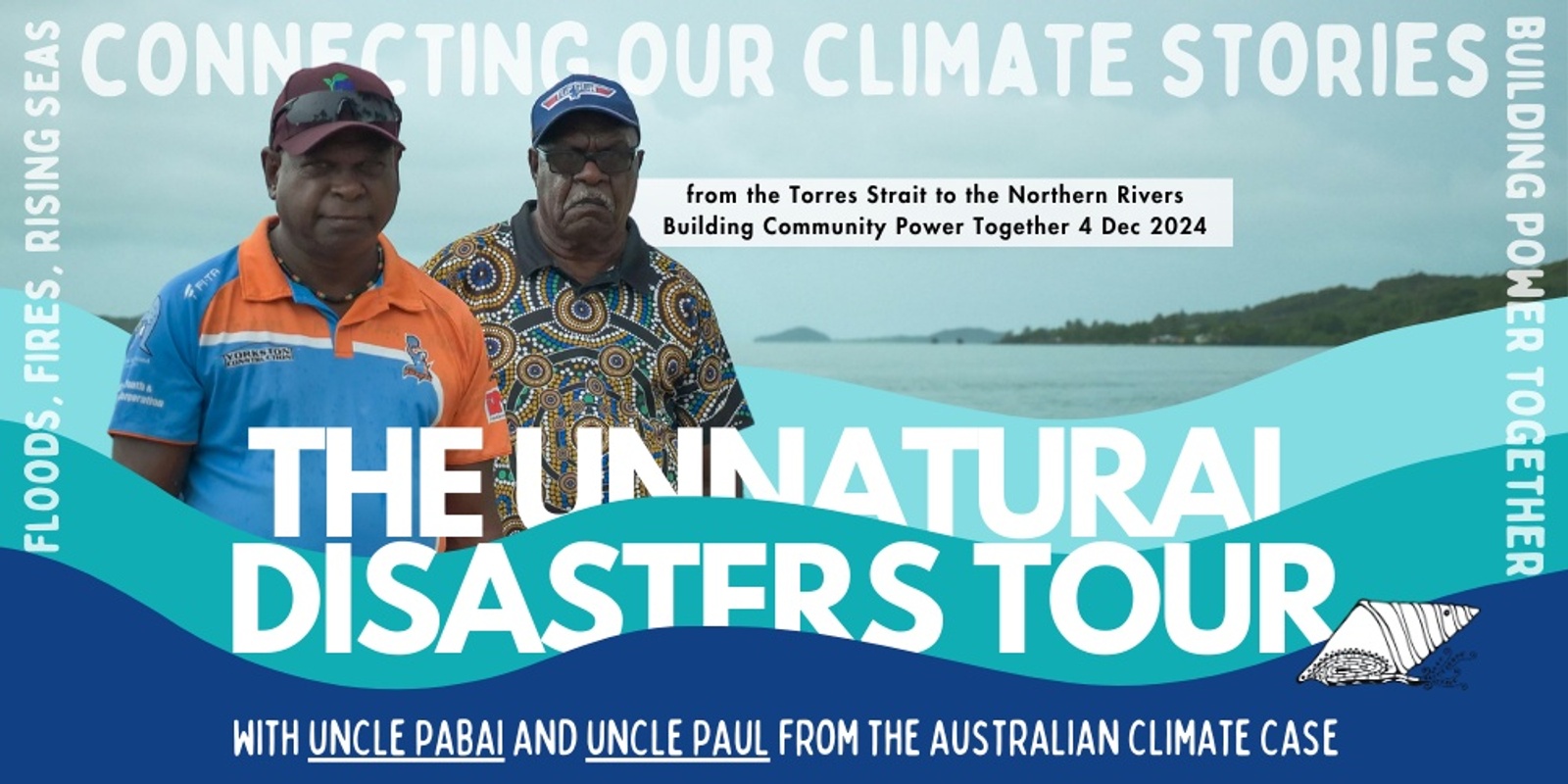 Banner image for Unnatural Disasters - Building Community Power