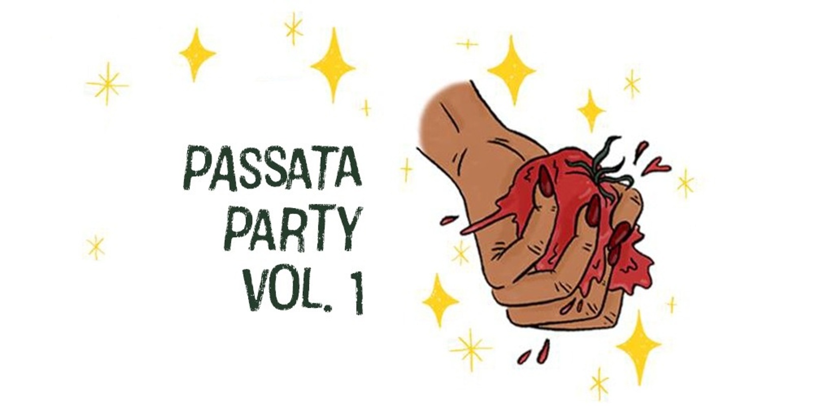 Banner image for Passata Party Vol. 1
