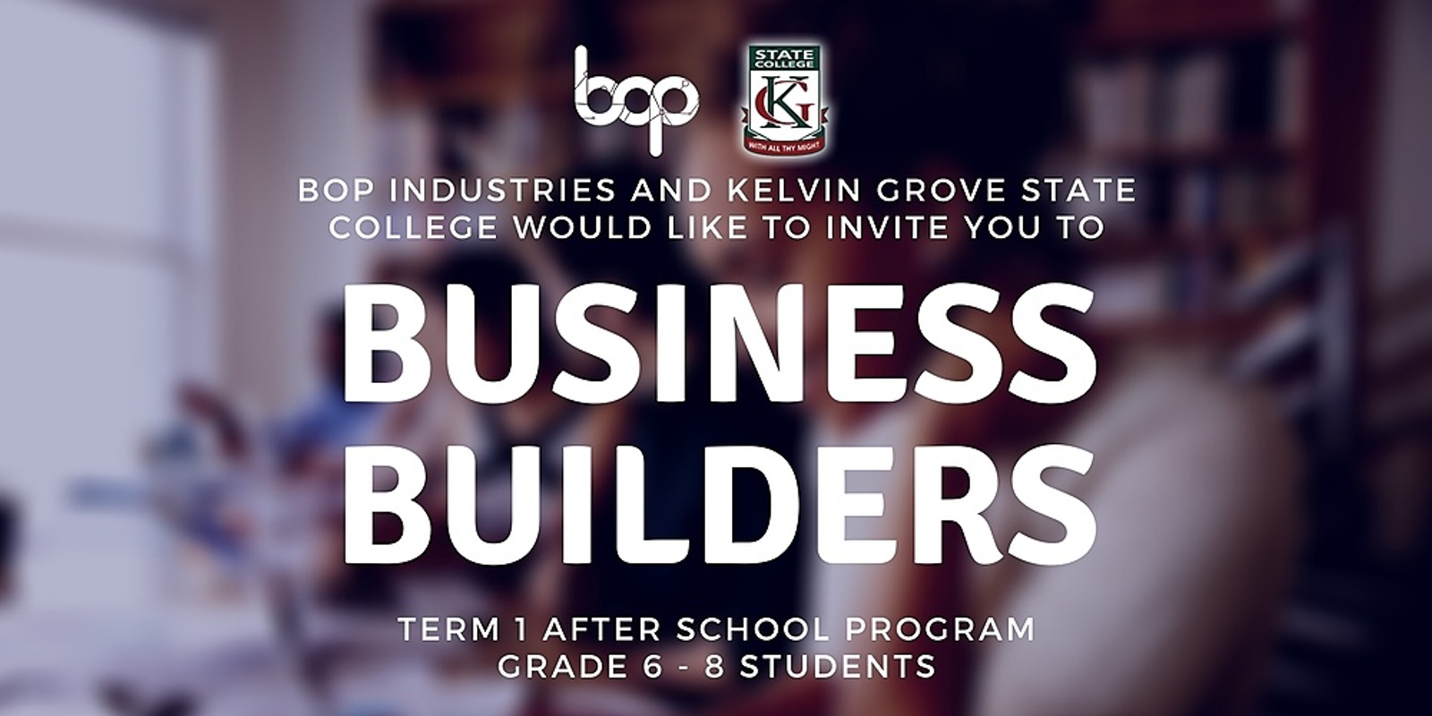 Banner image for KGSC Business Builders - Term 1 After School Program