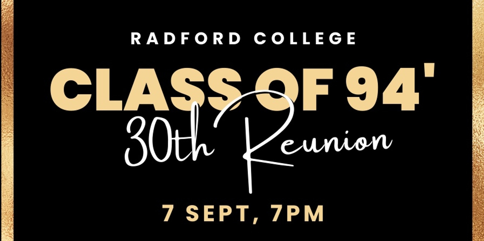 Banner image for 30 Year Reunion: Radford College Class of 94'