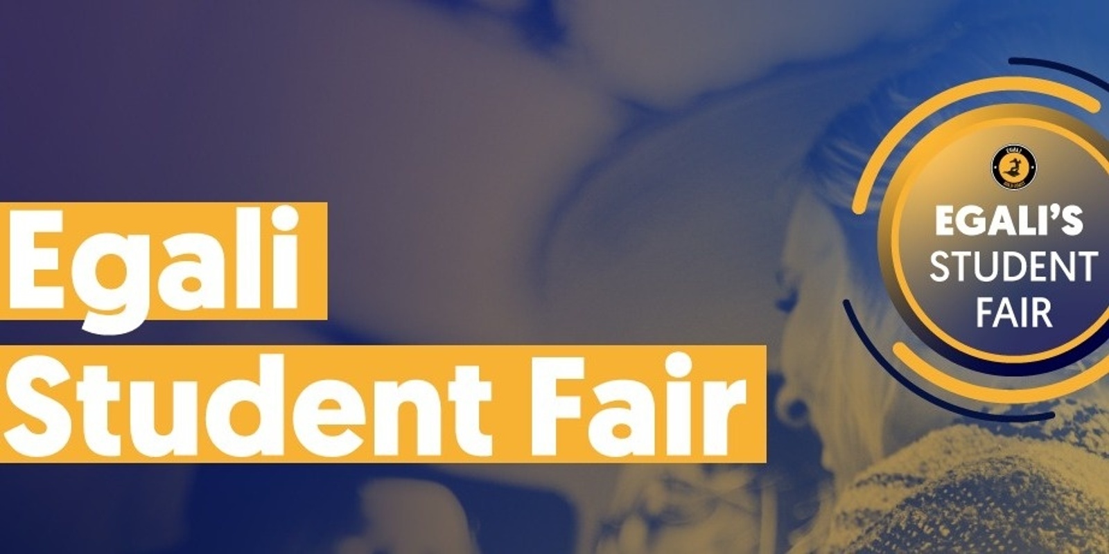 Banner image for STUDENT FAIR - EGALI GOLD COAST