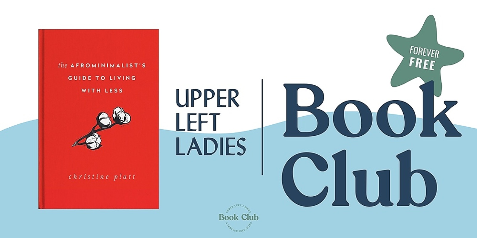 Banner image for ULL Book Club: The Afrominimalist's Guide to Living With Less