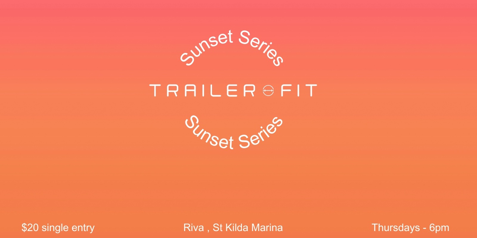 Banner image for TrailerFit : Sunset Series