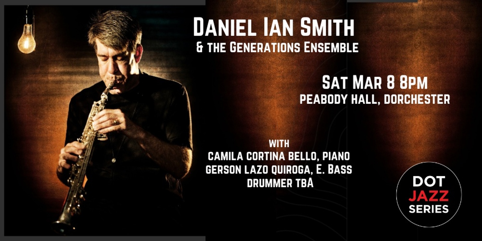 Banner image for Daniel Ian Smith & the Generations Ensemble