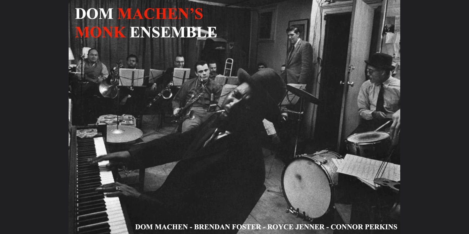 Banner image for Dom Machen’s Monk Ensemble