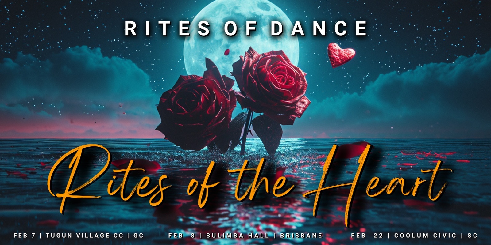 Banner image for Rites of Dance - RITES OF THE HEART (GC)