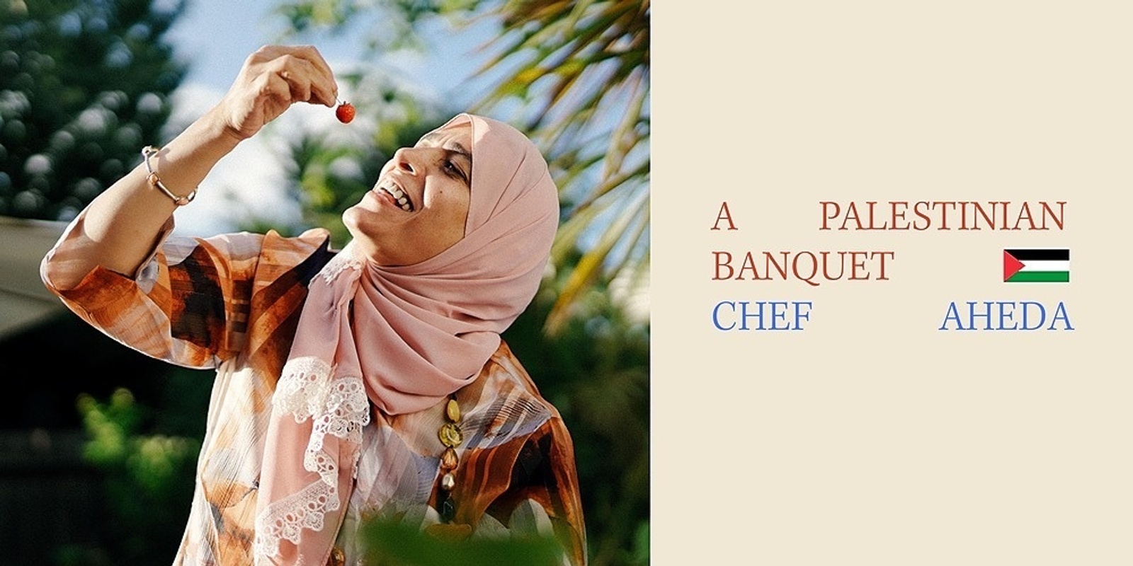 Banner image for A Palestinian Banquet by Chef Aheda