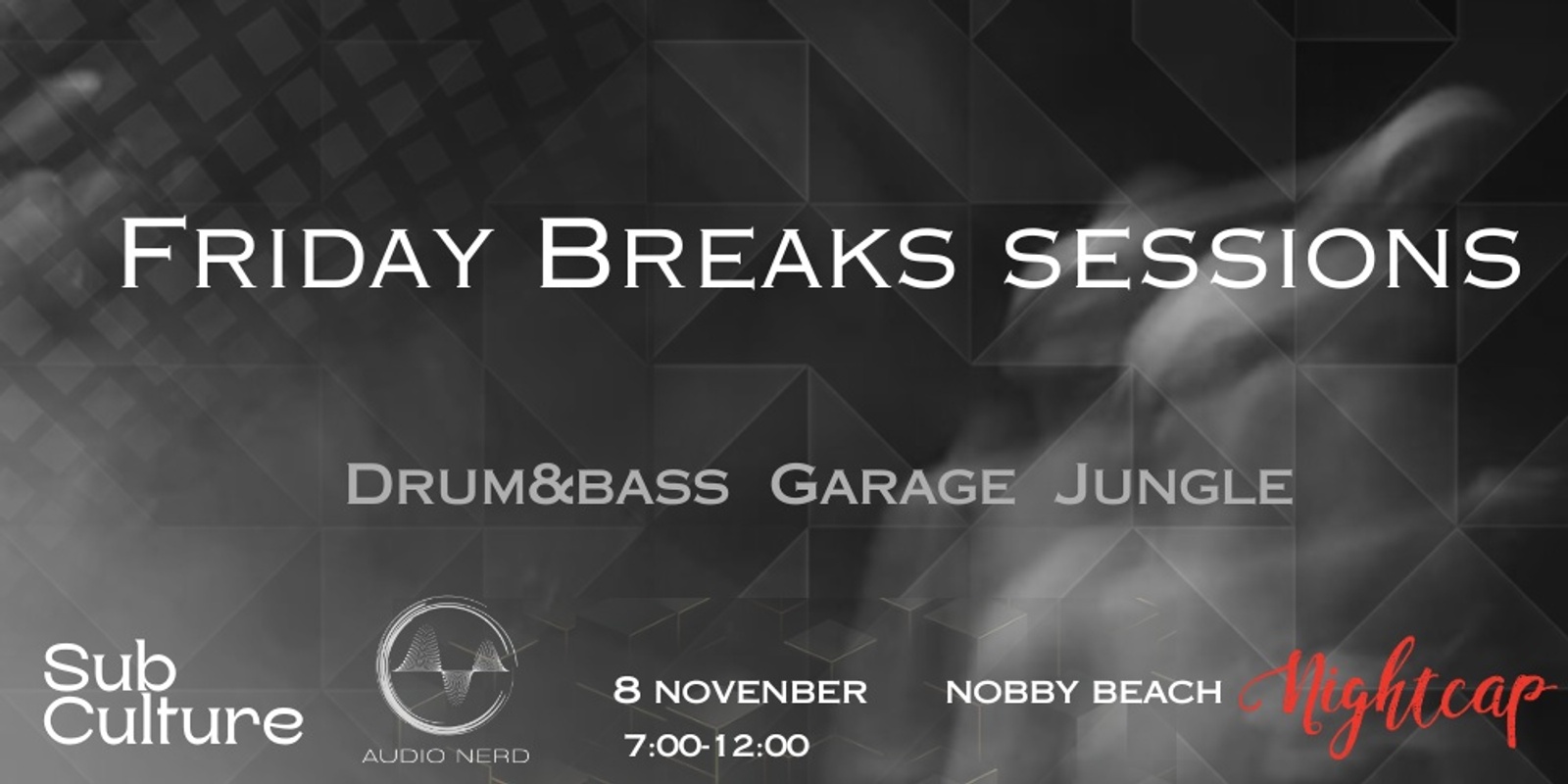 Banner image for Friday Breaks Session Vol 1