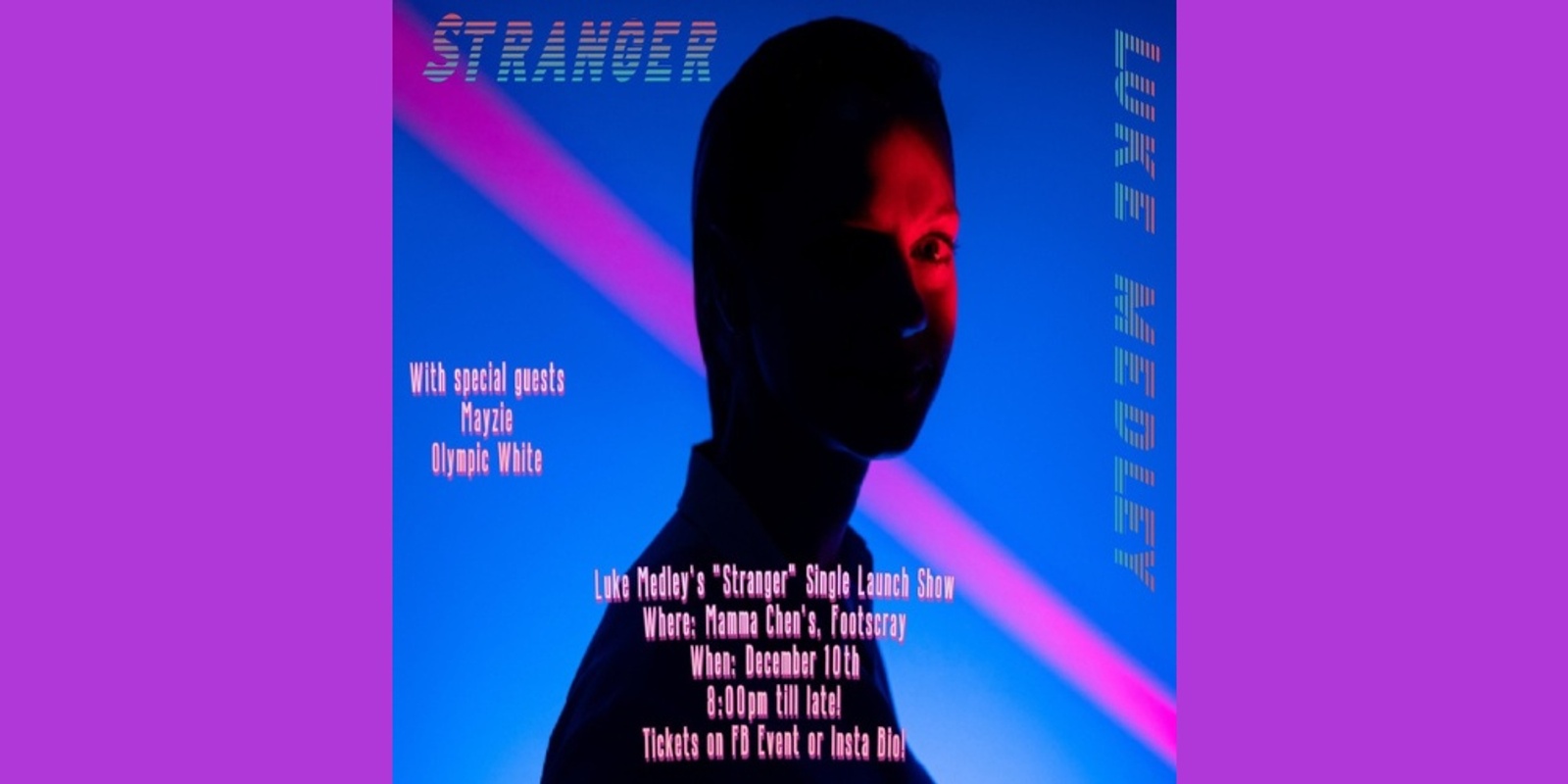 Banner image for LUKE MEDLEY - 'STRANGER' SINGLE LAUNCH