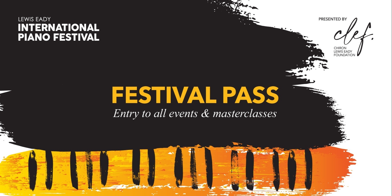 Banner image for LEWIS EADY INTERNATIONAL PIANO FESTIVAL | FESTIVAL PASS
