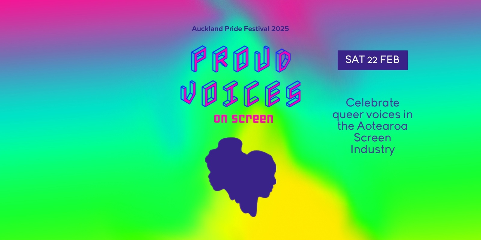 Banner image for Proud Voices On Screen at Auckland Pride Festival 2025