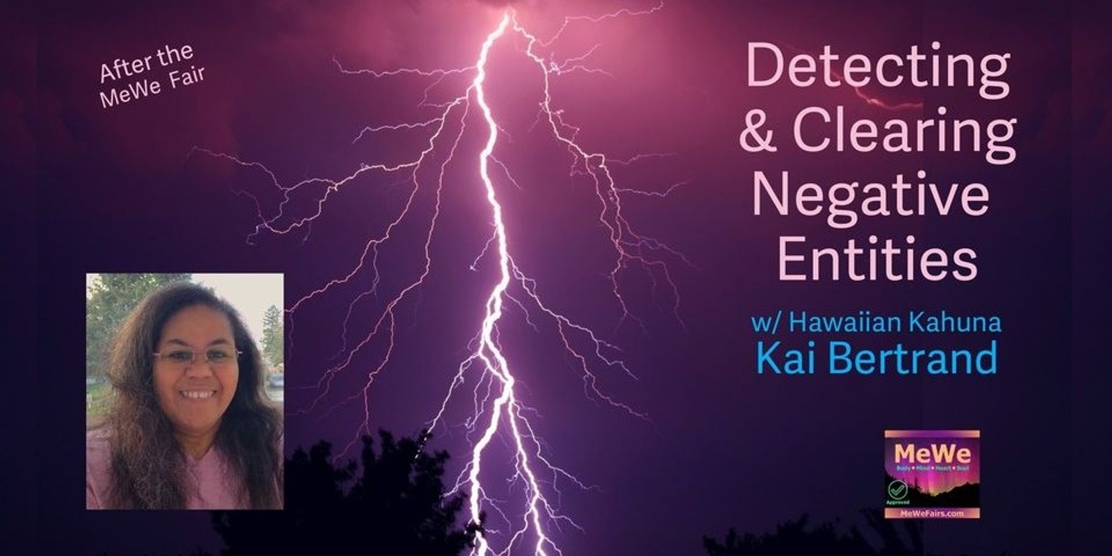 Detecting & Clearing Negative Entities with Kai Bertrand (after the MeWe Fair in Lynnwood)