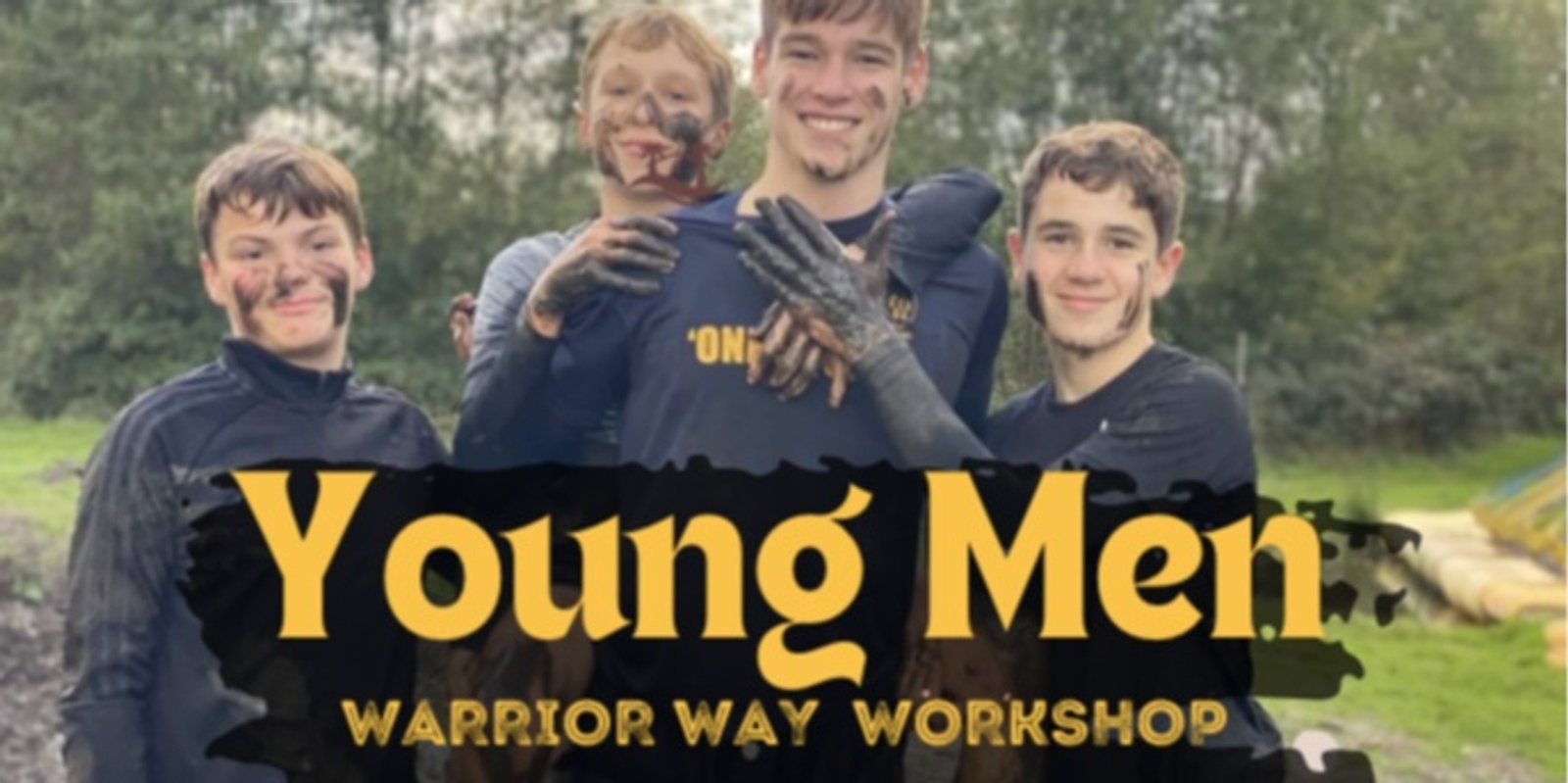 Banner image for Young Men: Warrior Way Workshop - Rites of Passage