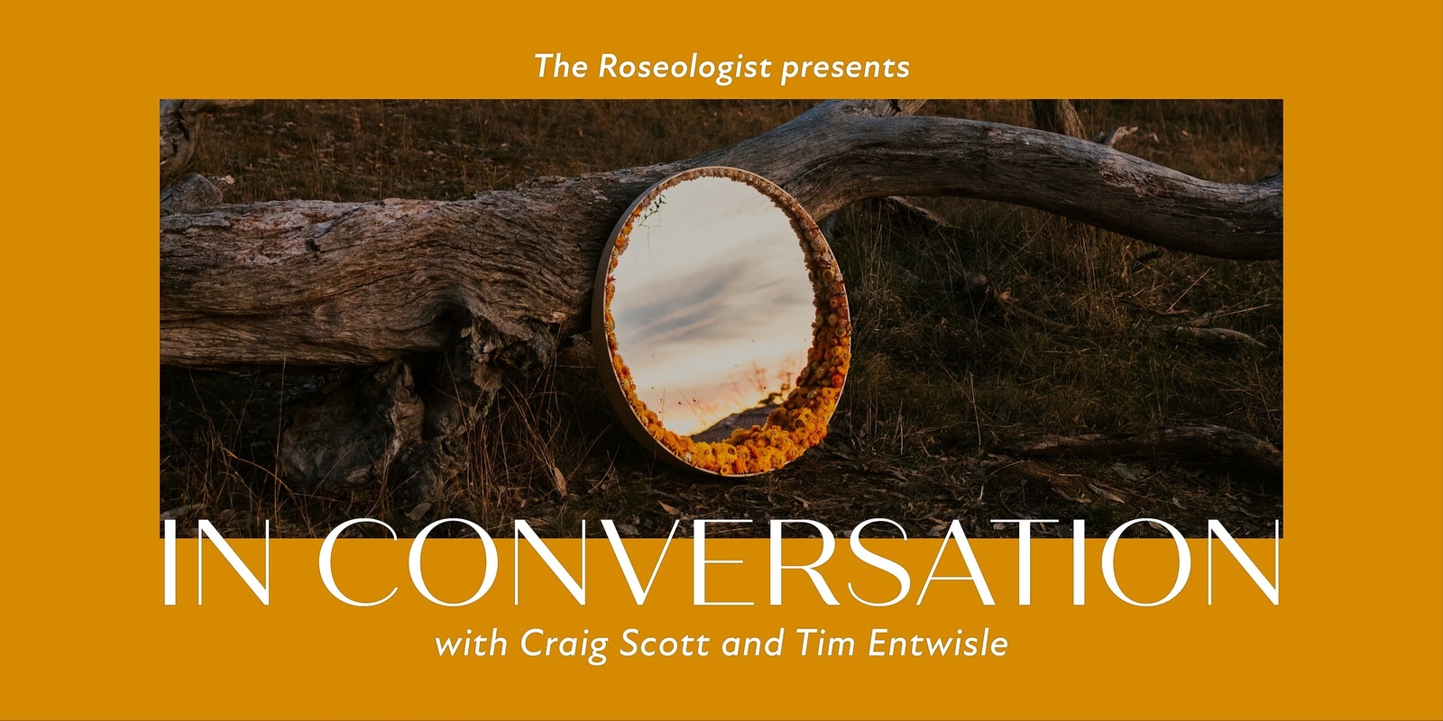 Banner image for The Roseologist Presents: In Conversation with Craig Scott & Tim Entwisle