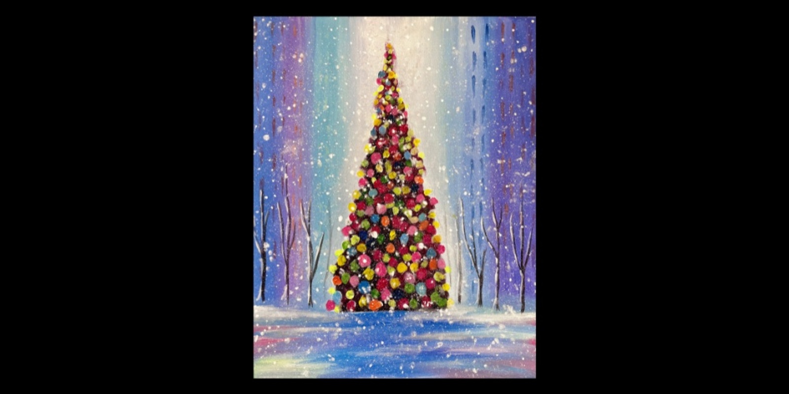Banner image for The Magic of Christmas Instructed Painting Event