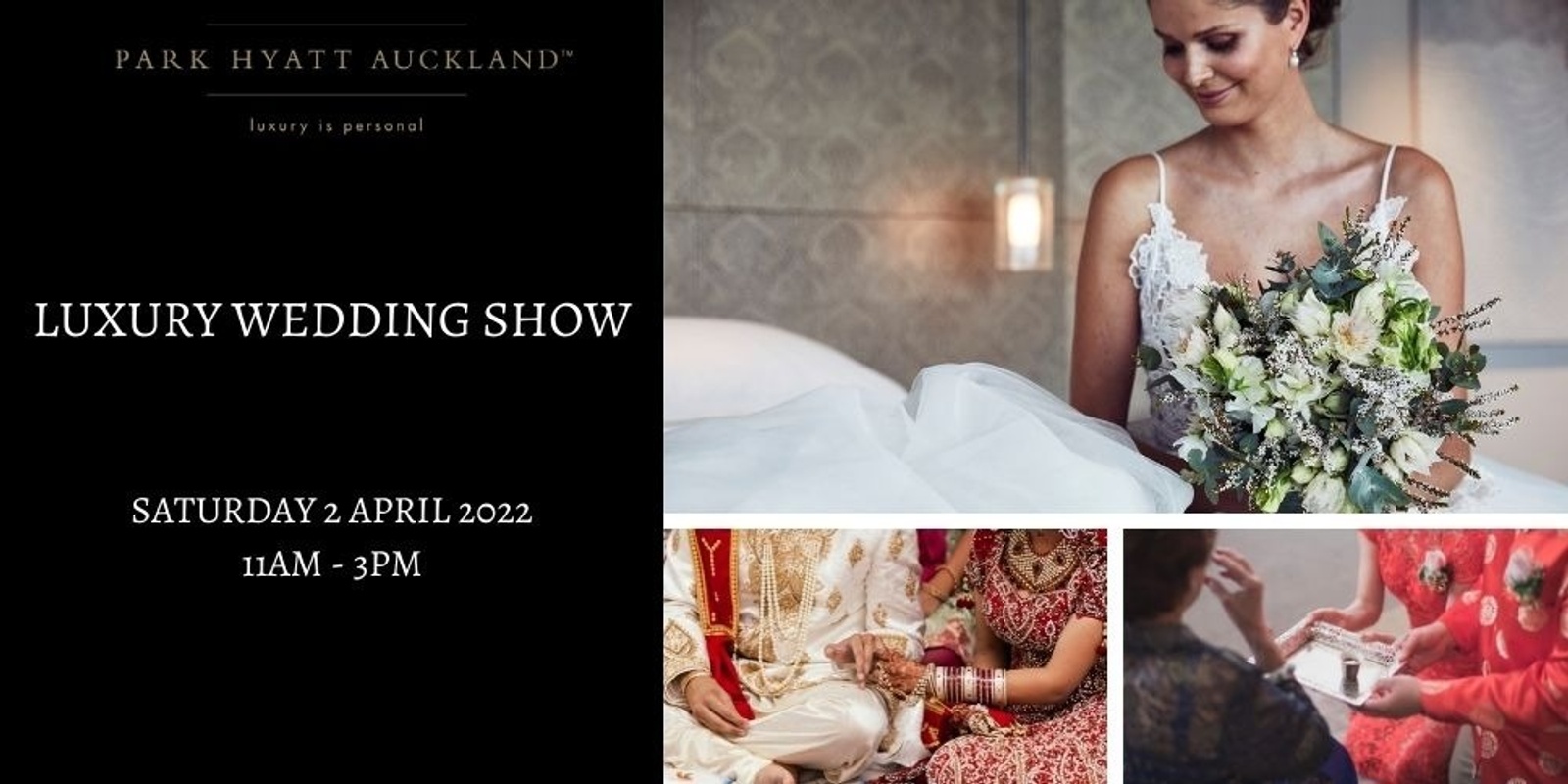 Banner image for Luxury Wedding Show - Park Hyatt Auckland