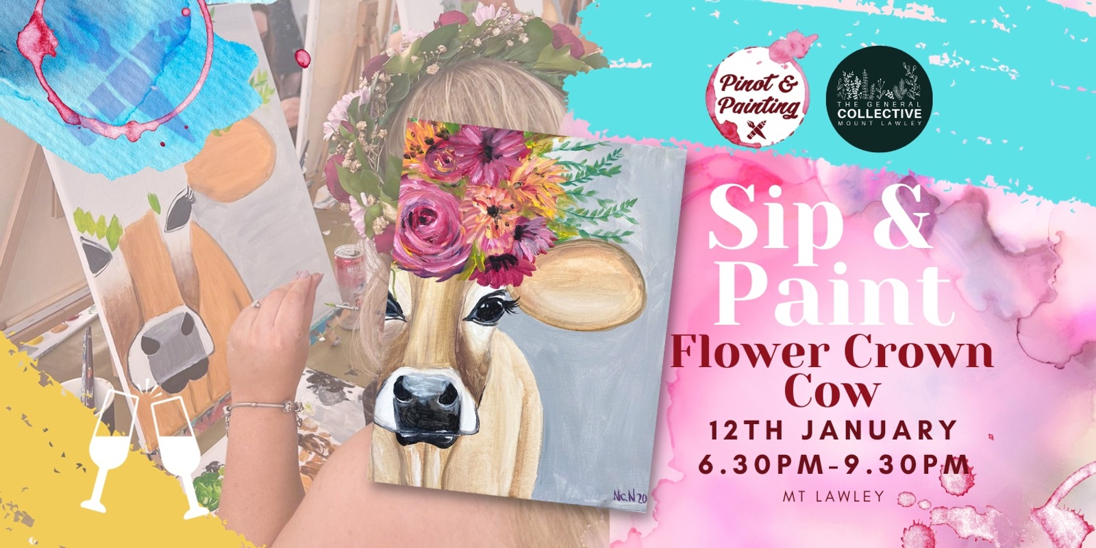 BRING A FRIEND Flower Crown Cow - Sip & Paint @ The General Collective