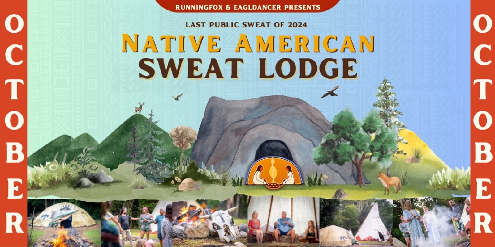 Banner image for Runningfox & EagleDancer's Native American Sweat Lodge October 2024