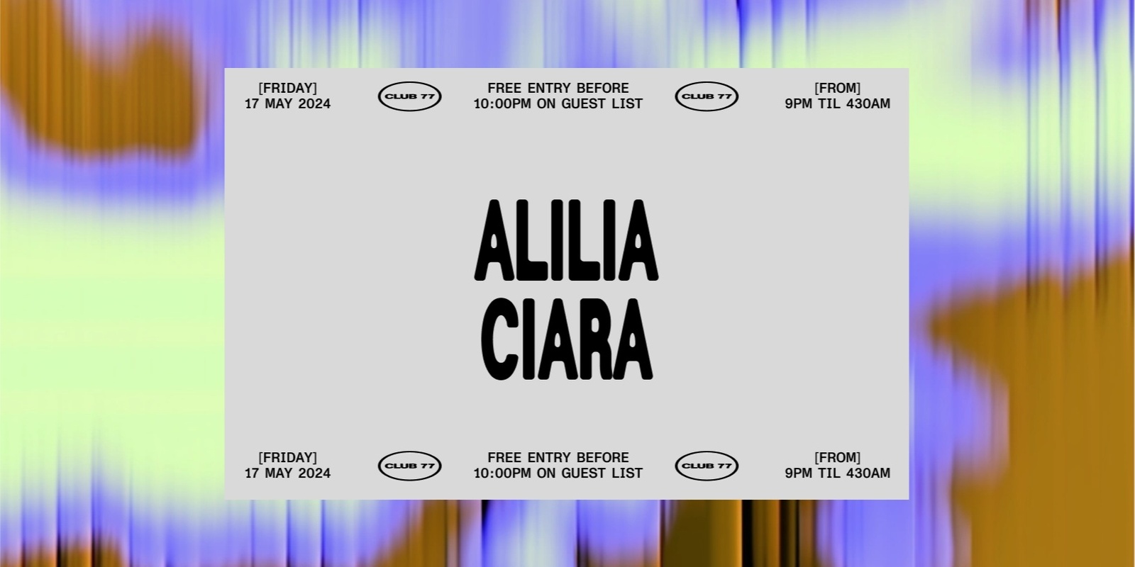 Banner image for Fridays at 77: Alilia, Ciara