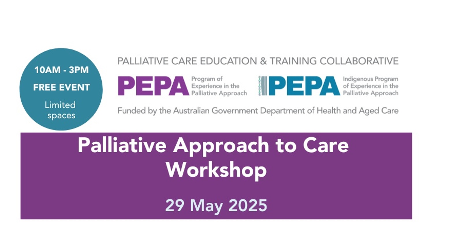 Banner image for PEPA Palliative Approach to Care Workshop