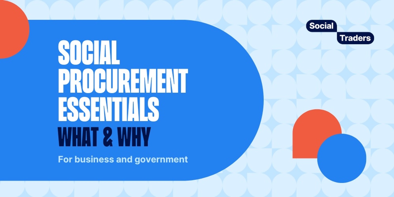 Banner image for National | The What & Why of Social Procurement | Thursday 24 October 2024