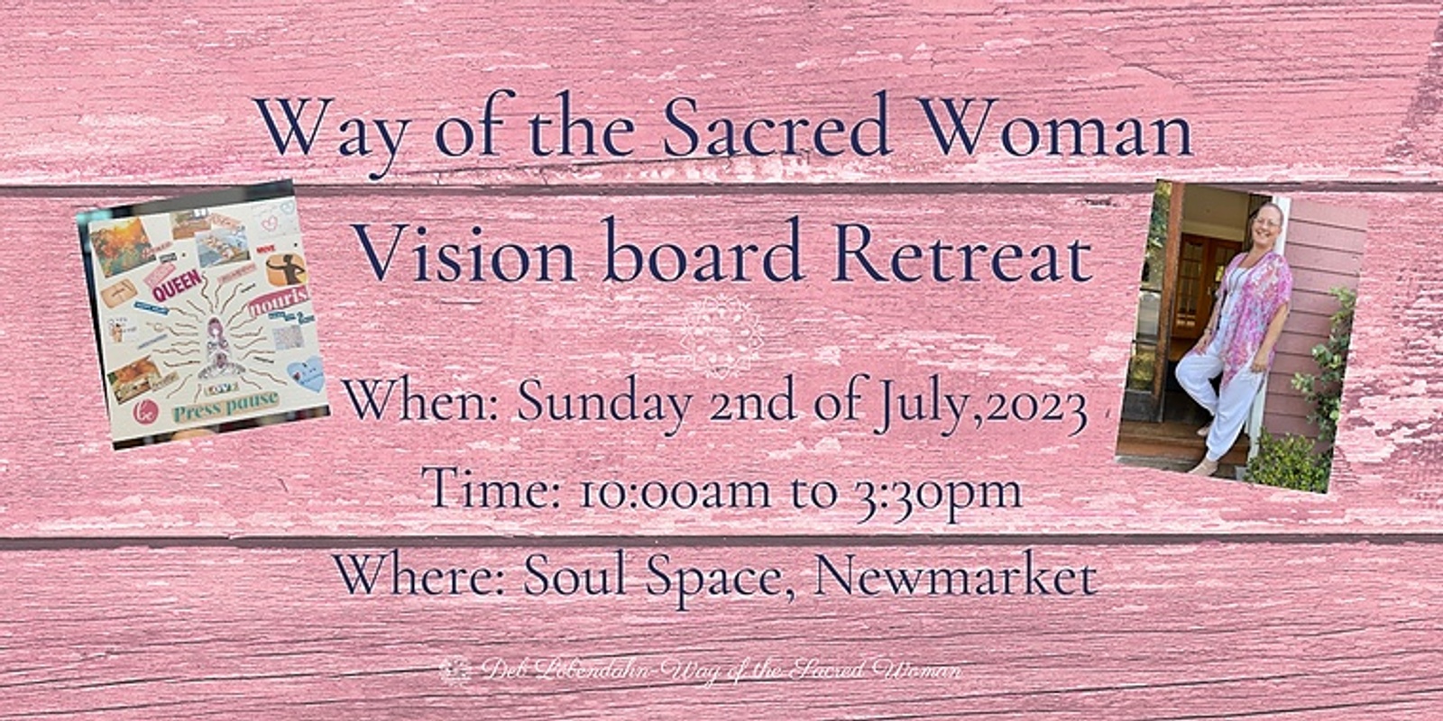 Banner image for Way of the Sacred Woman - Vision Board Retreat